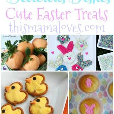 Delicious Dishes Recipe Party: Cute Easter Treats Recipes