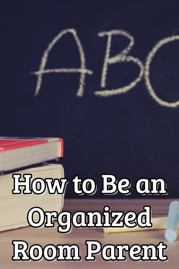 How to be an Organized Room Parent