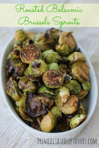 Balsamic Roasted Brussel Sprouts from Premeditated Leftovers