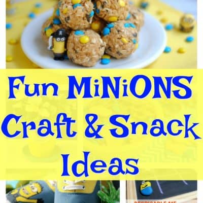 Fun Minions Craft and Snack Ideas #DespicableMe3#DM3Family