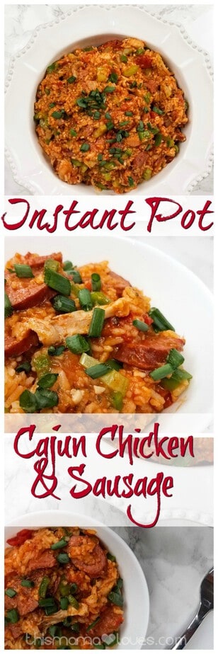 Instant Pot Cajun Chicken and Sausage Recipe from This Mama Loves Blog