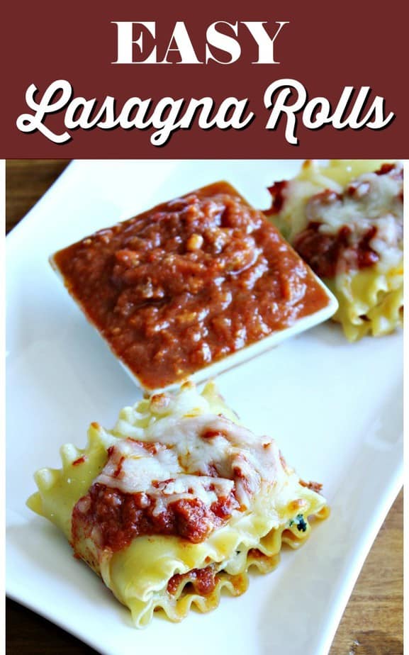 Easy Lasagna Rolls with Spinach - This Mama Loves