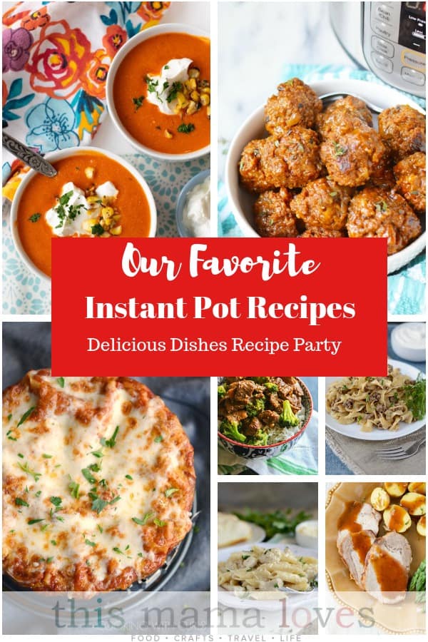 Instant Pot Dinner Recipes from This Mama Loves