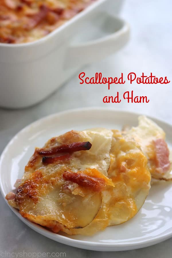 Scalloped Potatoes and Ham from Cincy Shopper