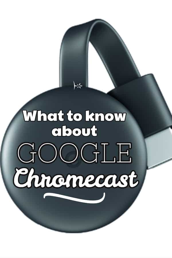 what to know about chromecast streaming media player