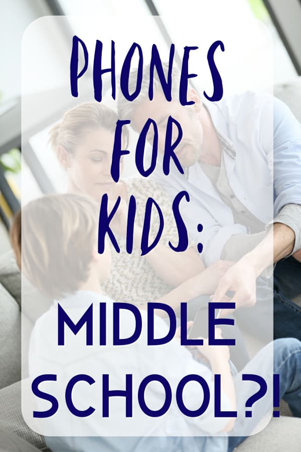 Phones for Kids Middle School
