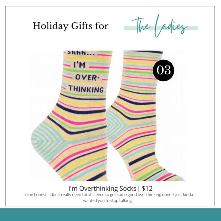 funny striped socks for women that say shhh i'm over thinking this