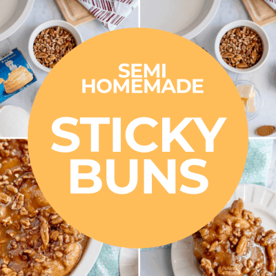 Semi Homemade Sticky Buns & Easy Clean Up!