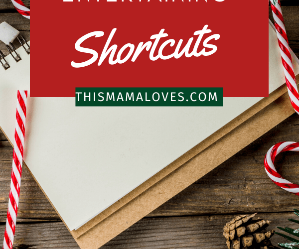 holiday entertaining shortcuts that will save your sanity