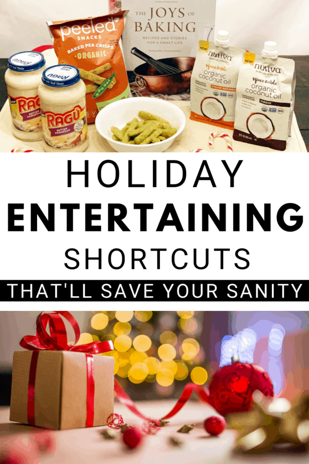 holiday entertaining shortcuts that will save your sanity