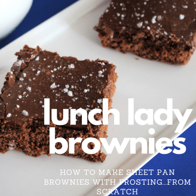 Lunch Lady Brownies