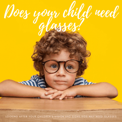 Looking After Your Children's Vision And Signs Kids May Need Glasses