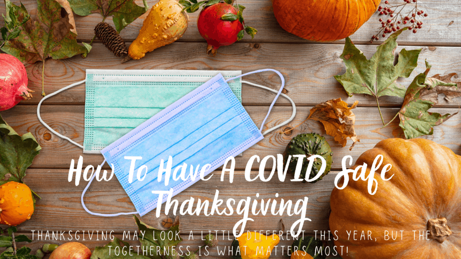 How To Have A COVID Safe Thanksgiving