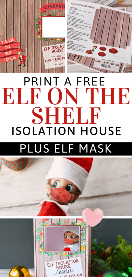 printable elf on the shelf quarantine house