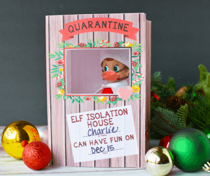 Printable Elf on the Shelf Isolation House and Mask