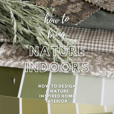 How To Design A Nature Inspired Home Interior