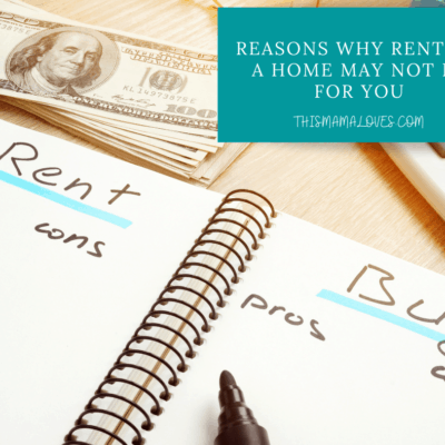 Reasons why renting a home may not be for you