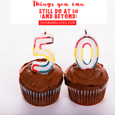 Things You Can Still Do At 50