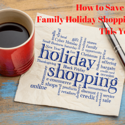 How to Save on Family Holiday Shopping This Year