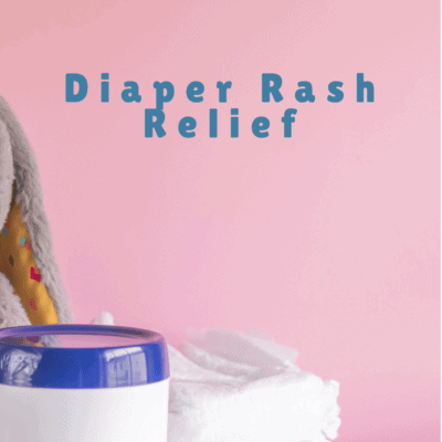 Solutions for Diaper Rash Relief